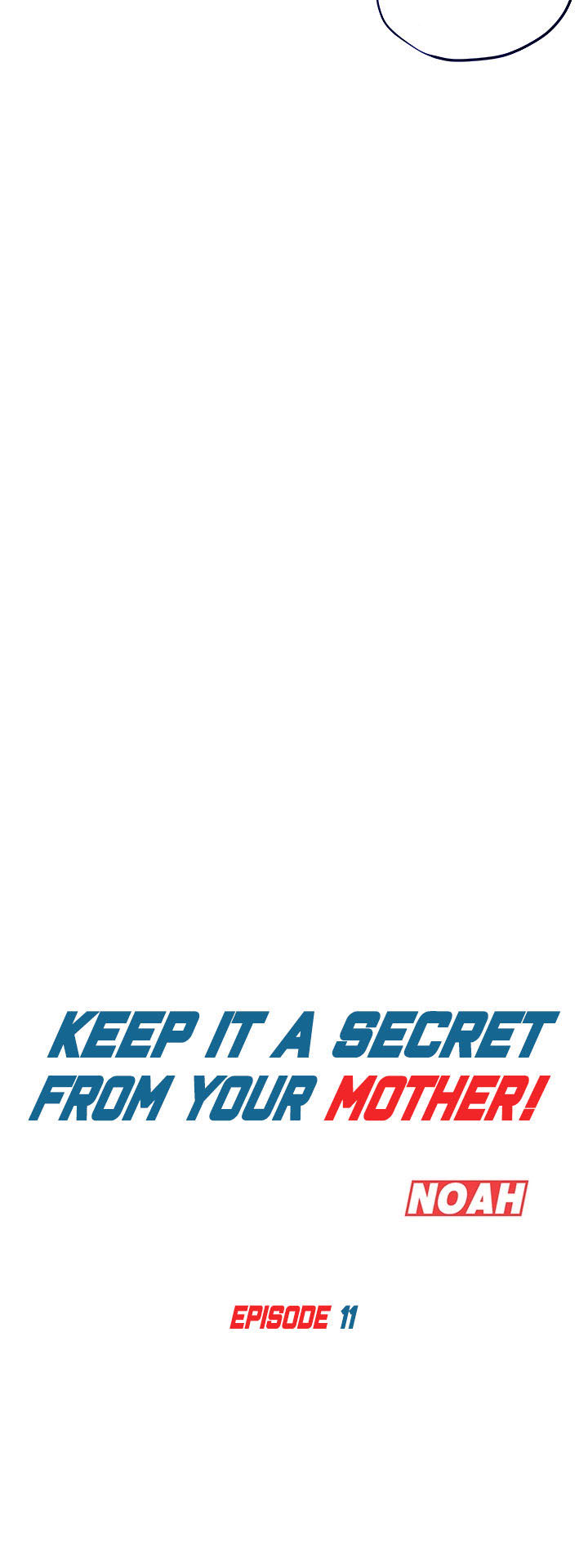 Keep It a Secret From Your Mother! Chapter 11