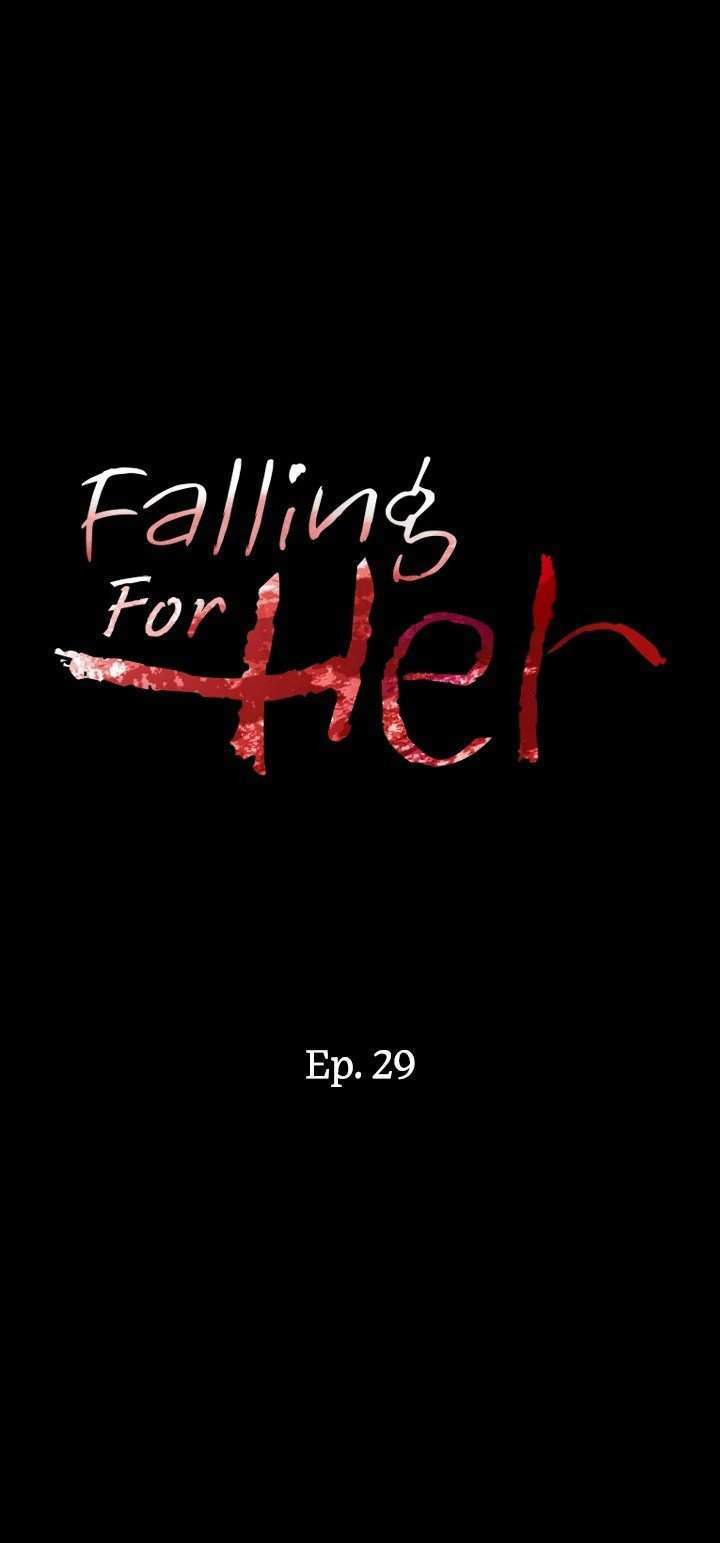 Falling for her Chapter 29