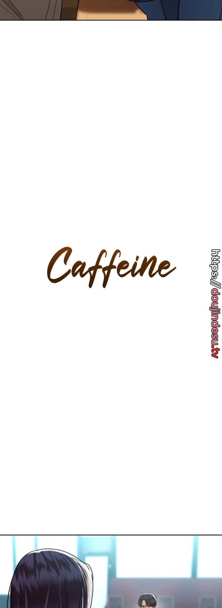 Caffeine Chapter 53