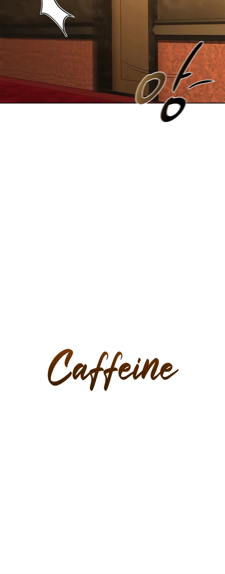 Caffeine Chapter 59