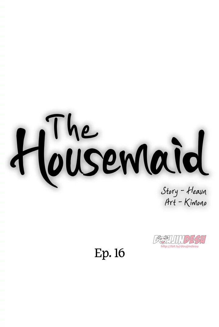 House Maid Chapter 16