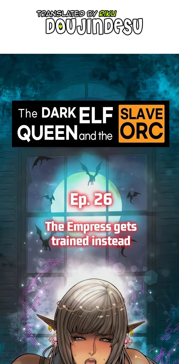 The Dark Elf Queen and The Orc Slave Chapter 26