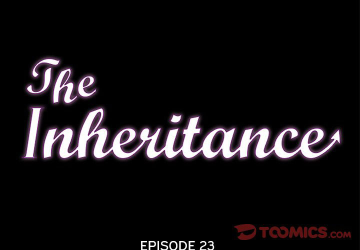 The Inheritance Chapter 23