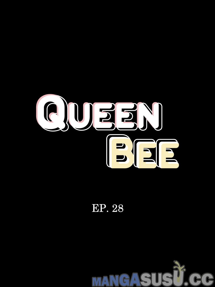 Queen Bee (Andrew) Chapter 28