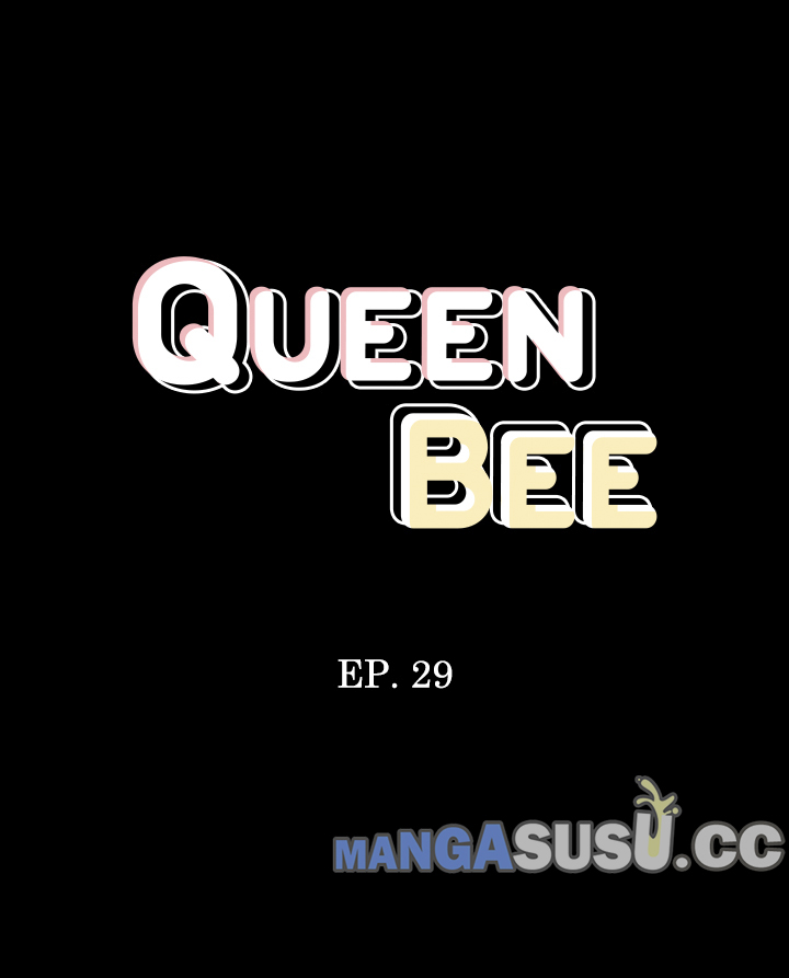 Queen Bee (Andrew) Chapter 29