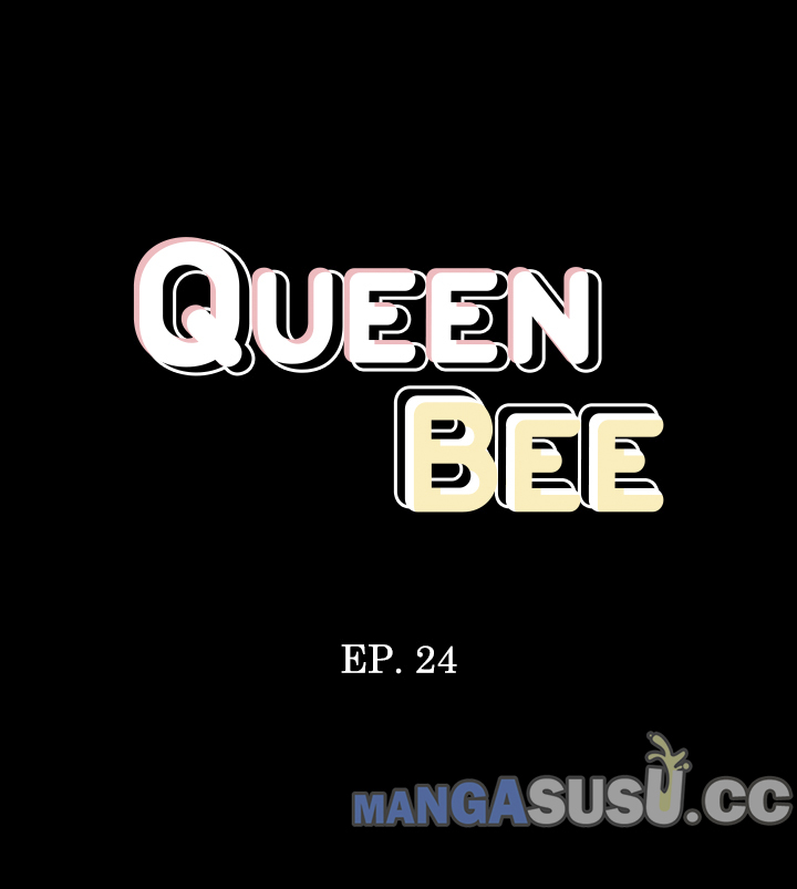 Queen Bee (Andrew) Chapter 24