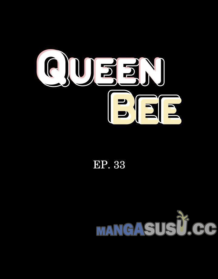 Queen Bee (Andrew) Chapter 33