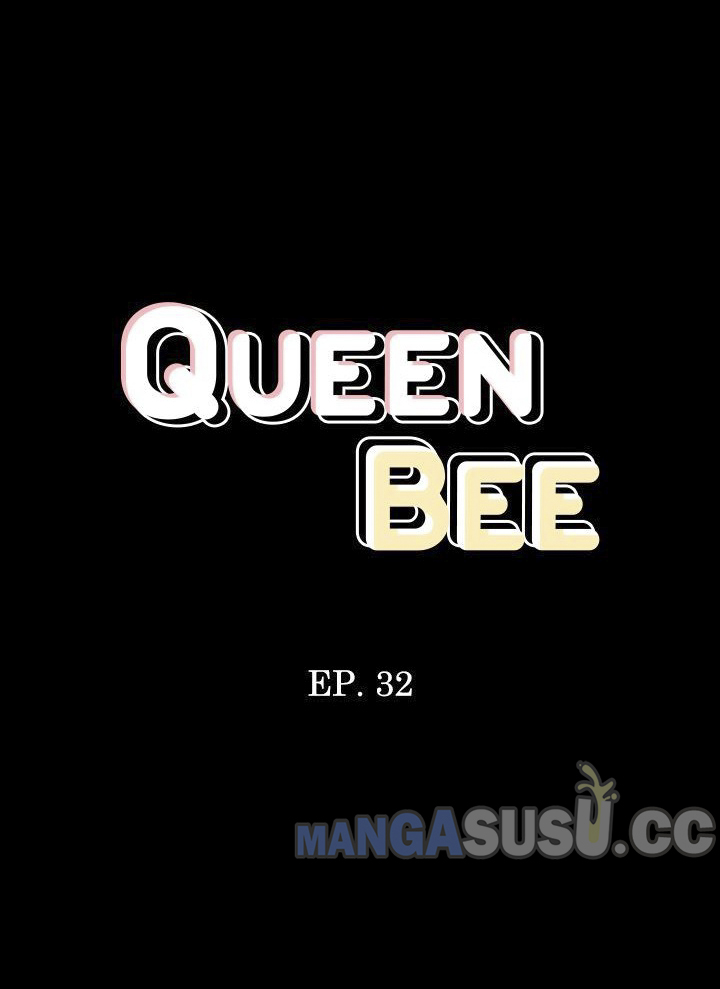 Queen Bee (Andrew) Chapter 32