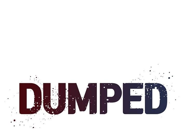 Dumped Chapter 4