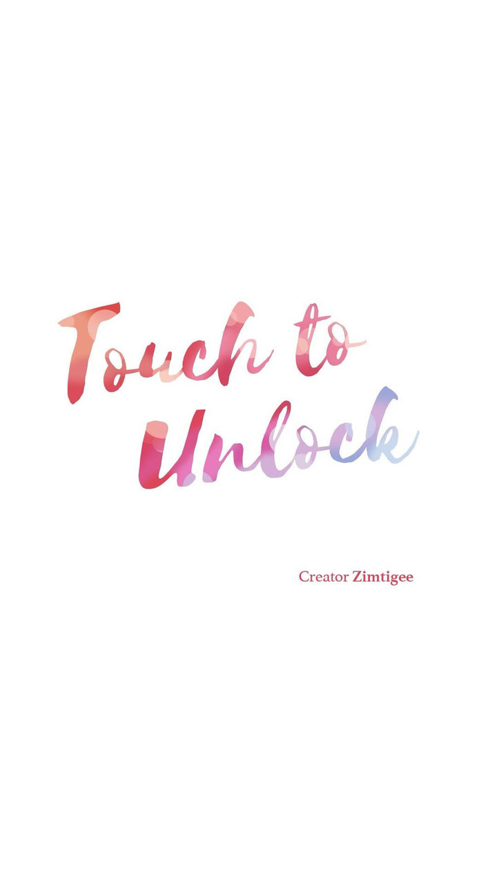 Touch to Unlock Chapter 54