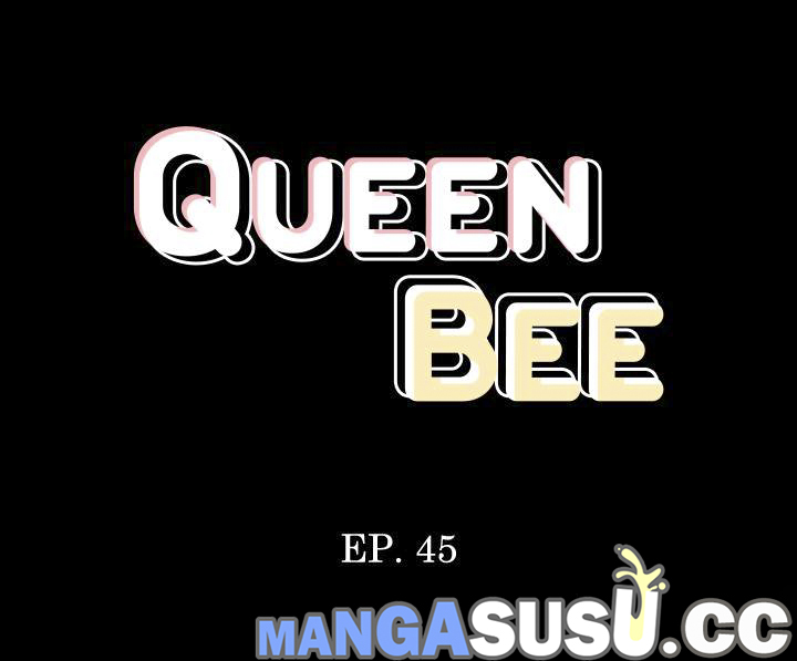 Queen Bee (Andrew) Chapter 45