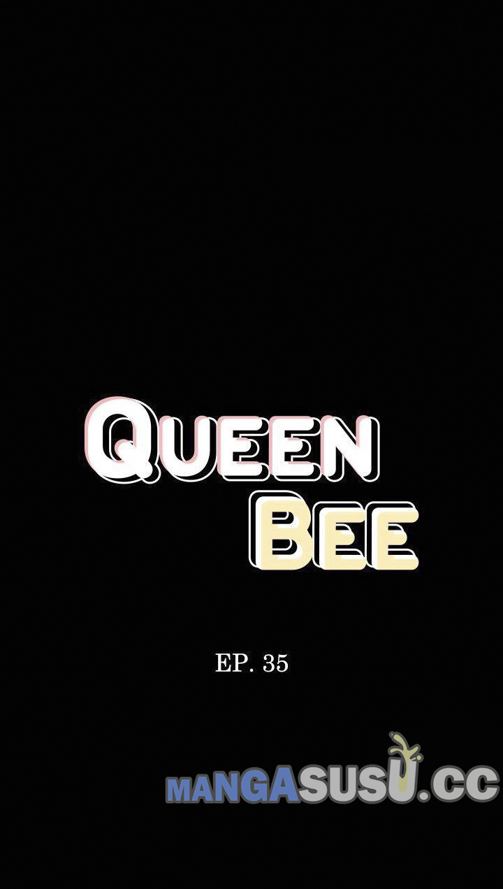 Queen Bee (Andrew) Chapter 35