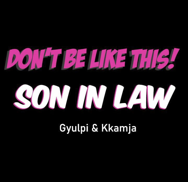 Don’t Be Like This! Son-In-Law Chapter 42