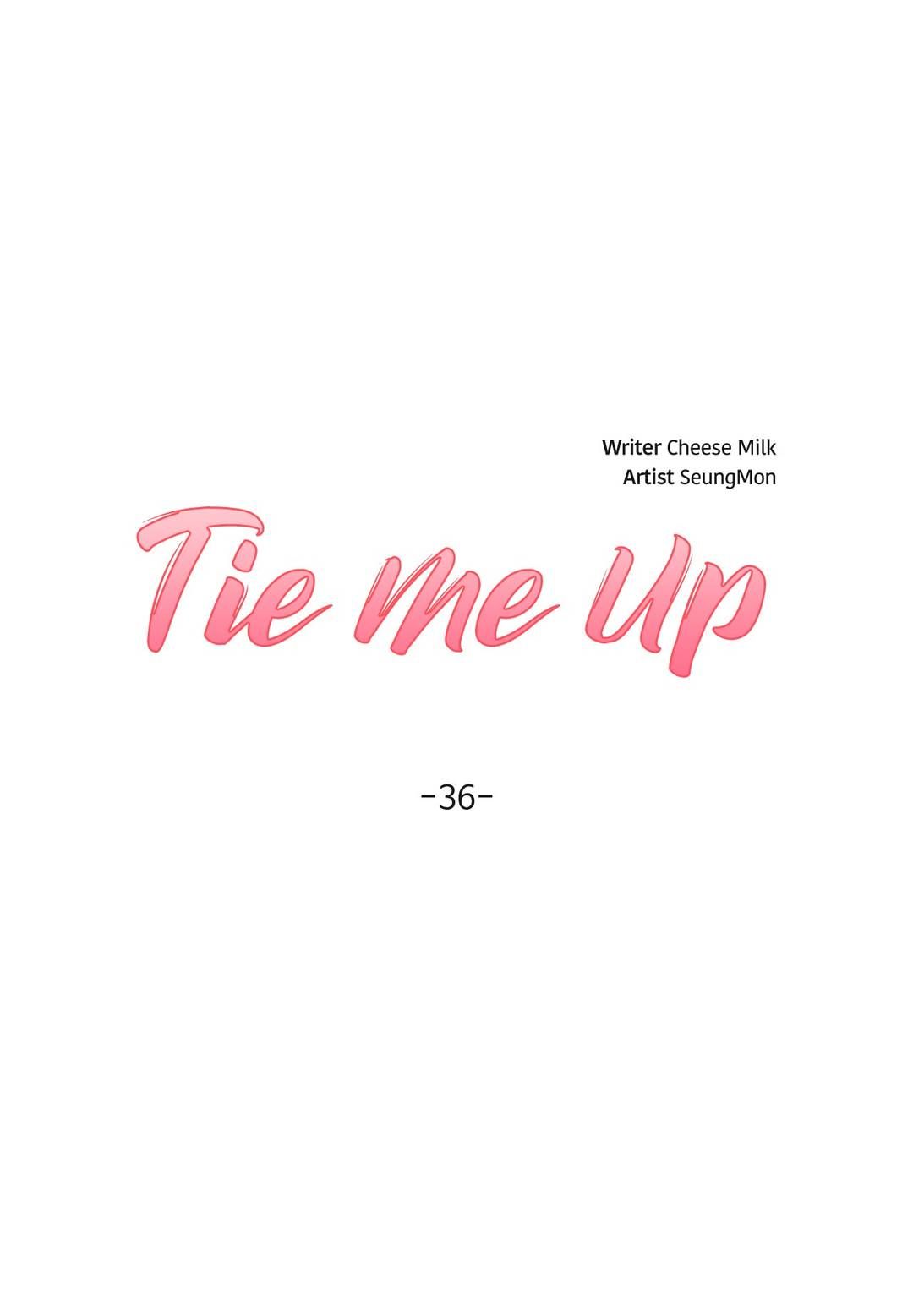 Tie Me Up Chapter 36