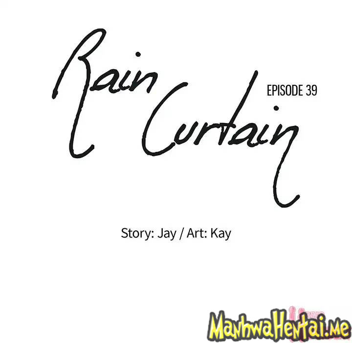 Rain Curtain Chapter 39