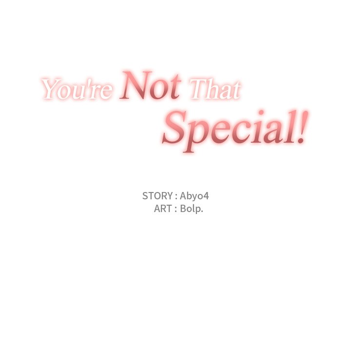 You’re Not That Special! Chapter 49