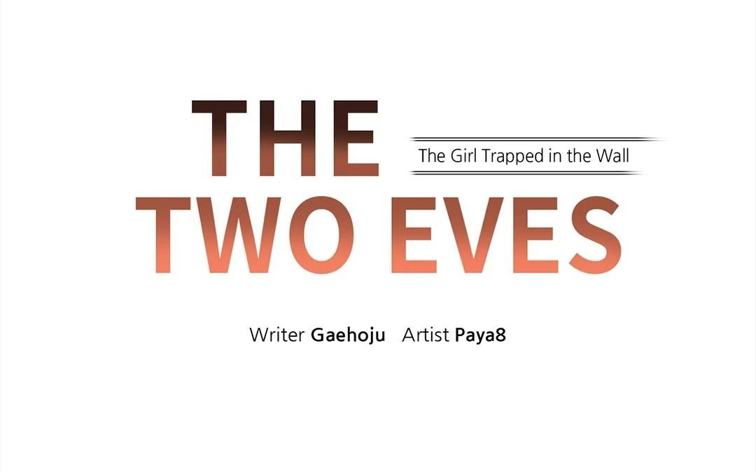 The Two Eves : The Girl Trapped in the Wall Chapter 1