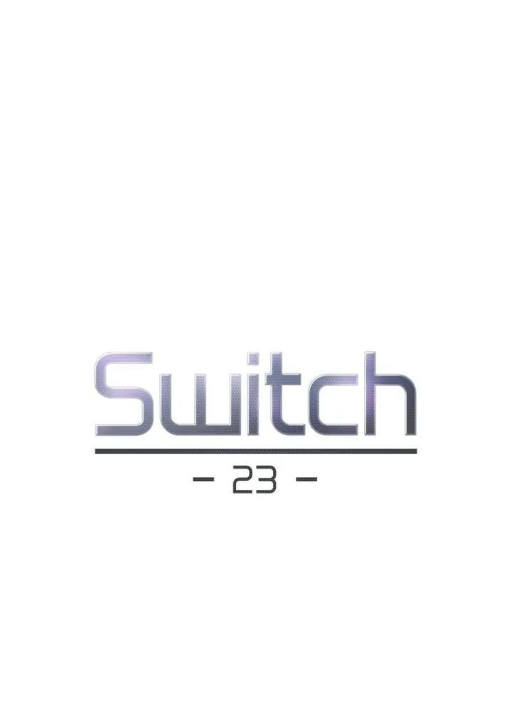 Switch (Zilpung Studio) Chapter 23