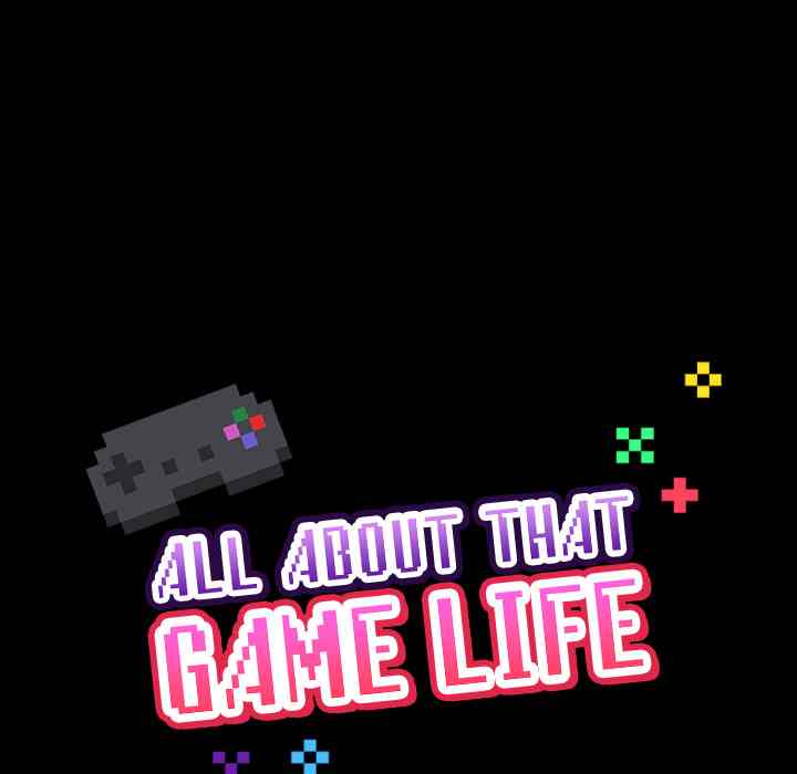 All About That Game Life Chapter 1