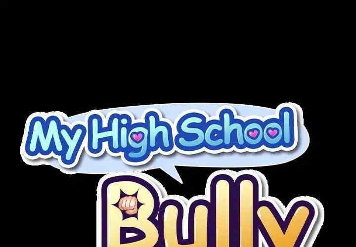 My High School Bully Chapter 122