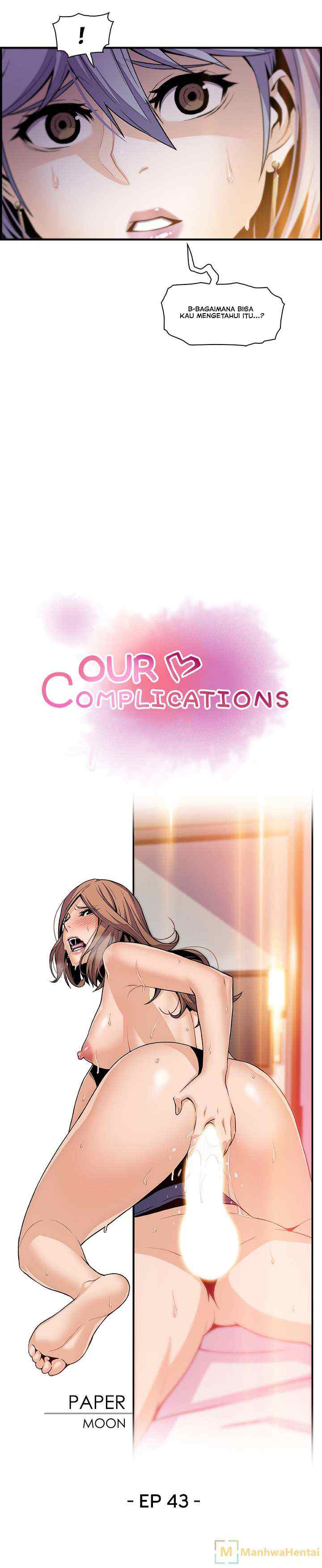 Our Complications Chapter 43