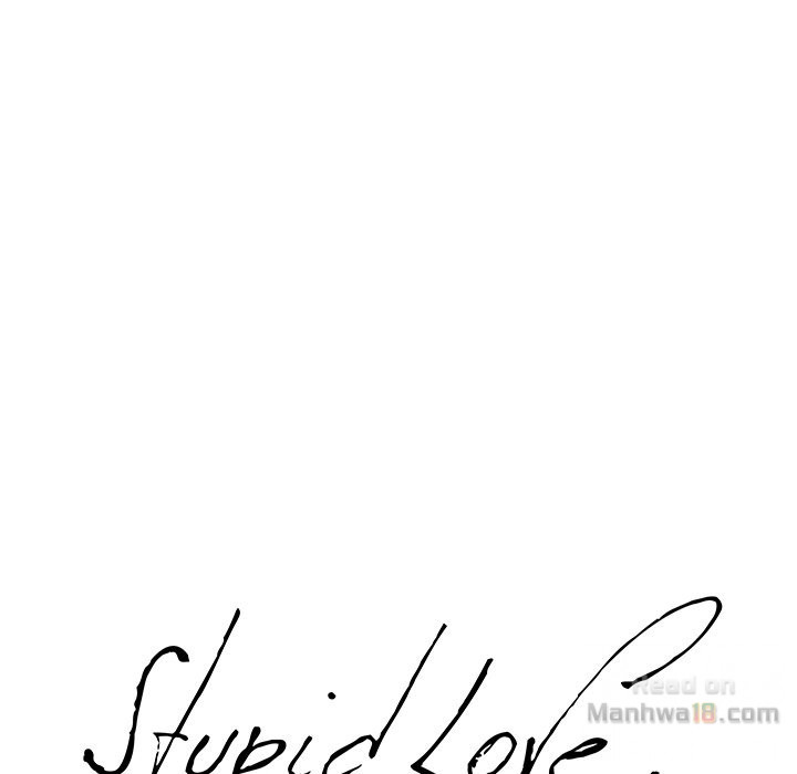 Stupid Love Chapter 21