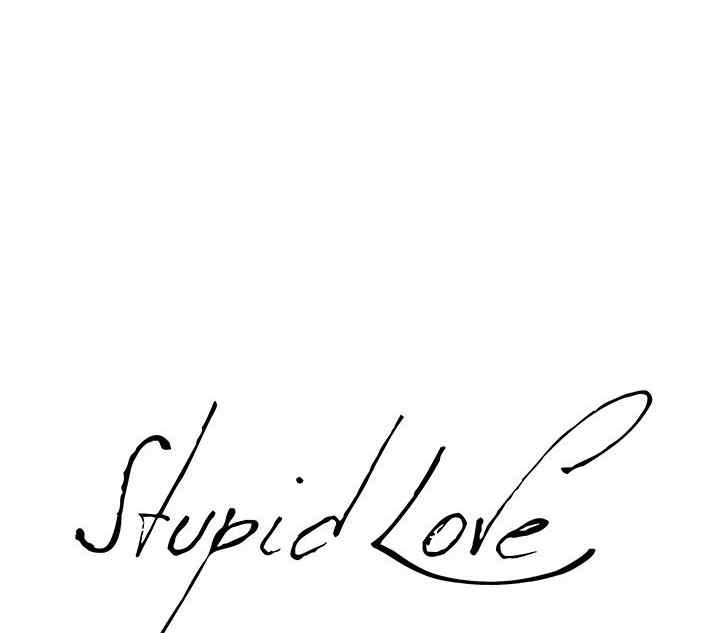 Stupid Love Chapter 37