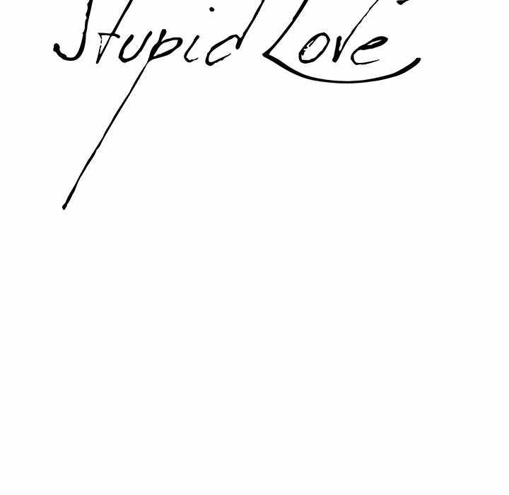 Stupid Love Chapter 4