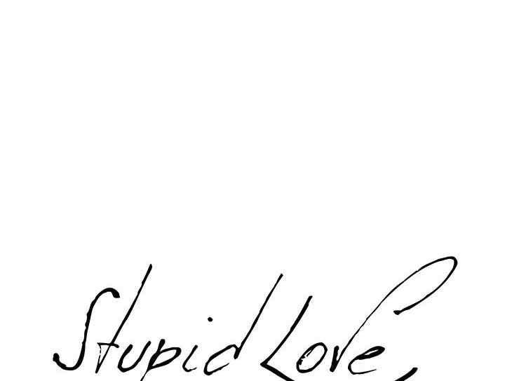 Stupid Love Chapter 40