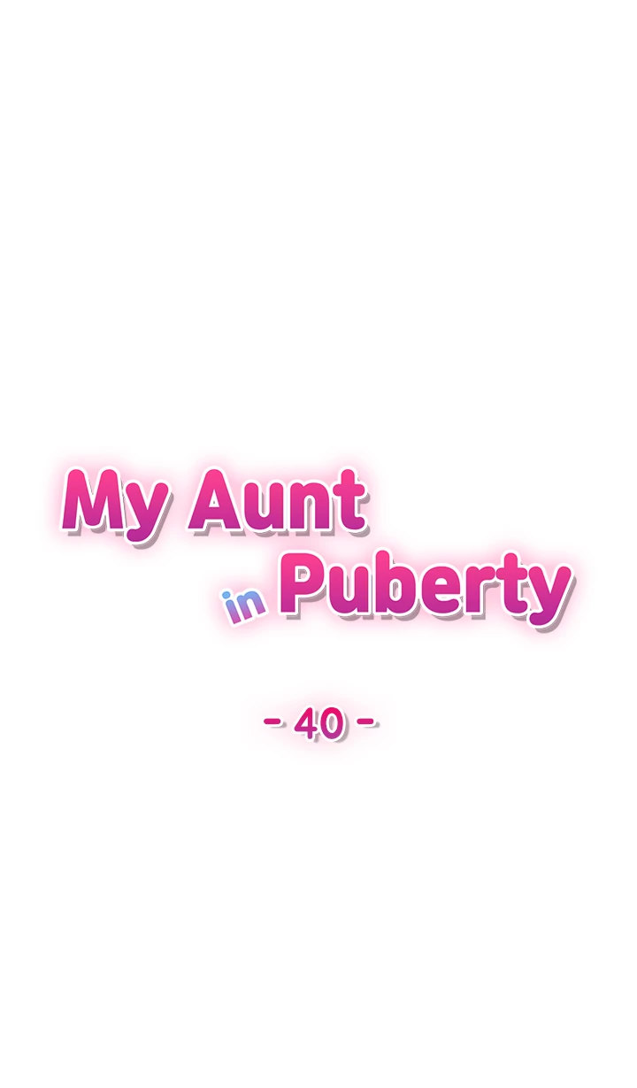 Teen Aunt Chapter 40