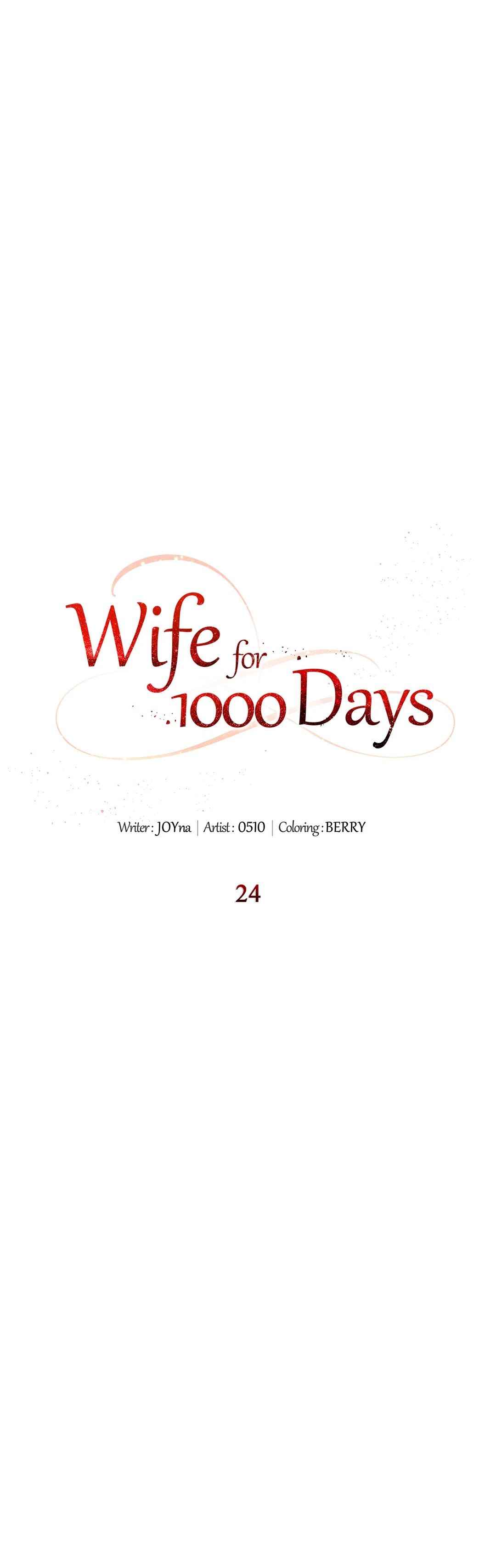 Wife for 1000 Days Chapter 24