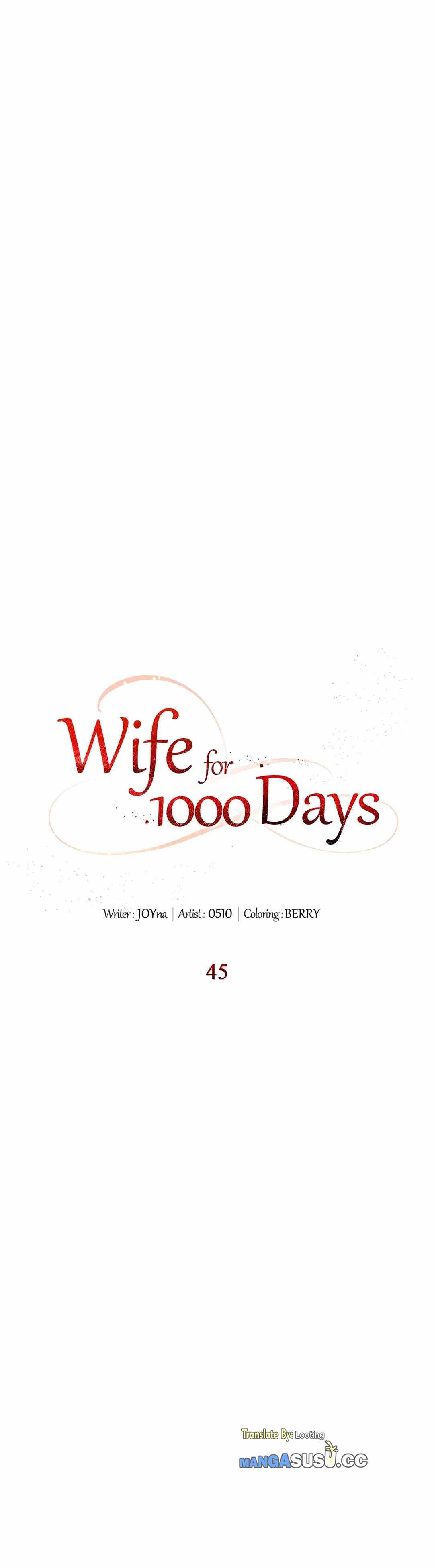 Wife for 1000 Days Chapter 45