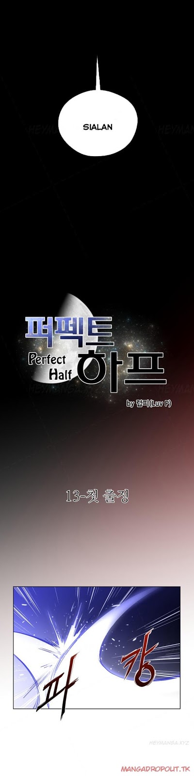 Perfect Half Chapter 13