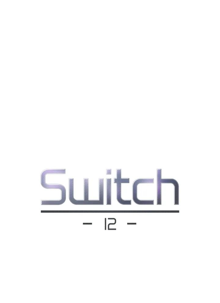 Switch (Zilpung Studio) Chapter 12