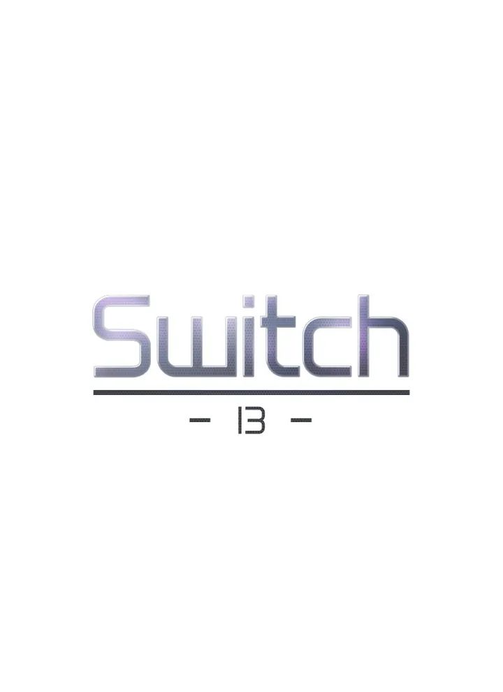 Switch (Zilpung Studio) Chapter 13