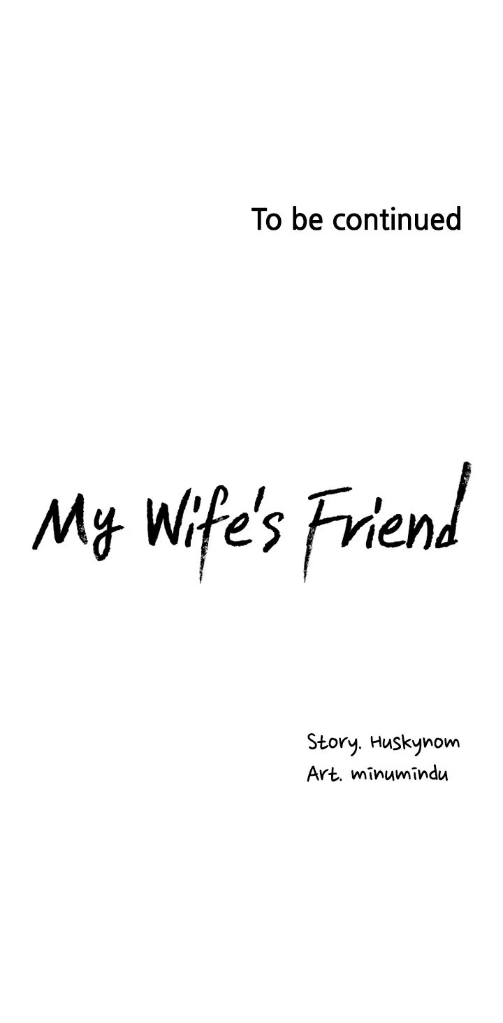 Wife’s Friend Chapter 31