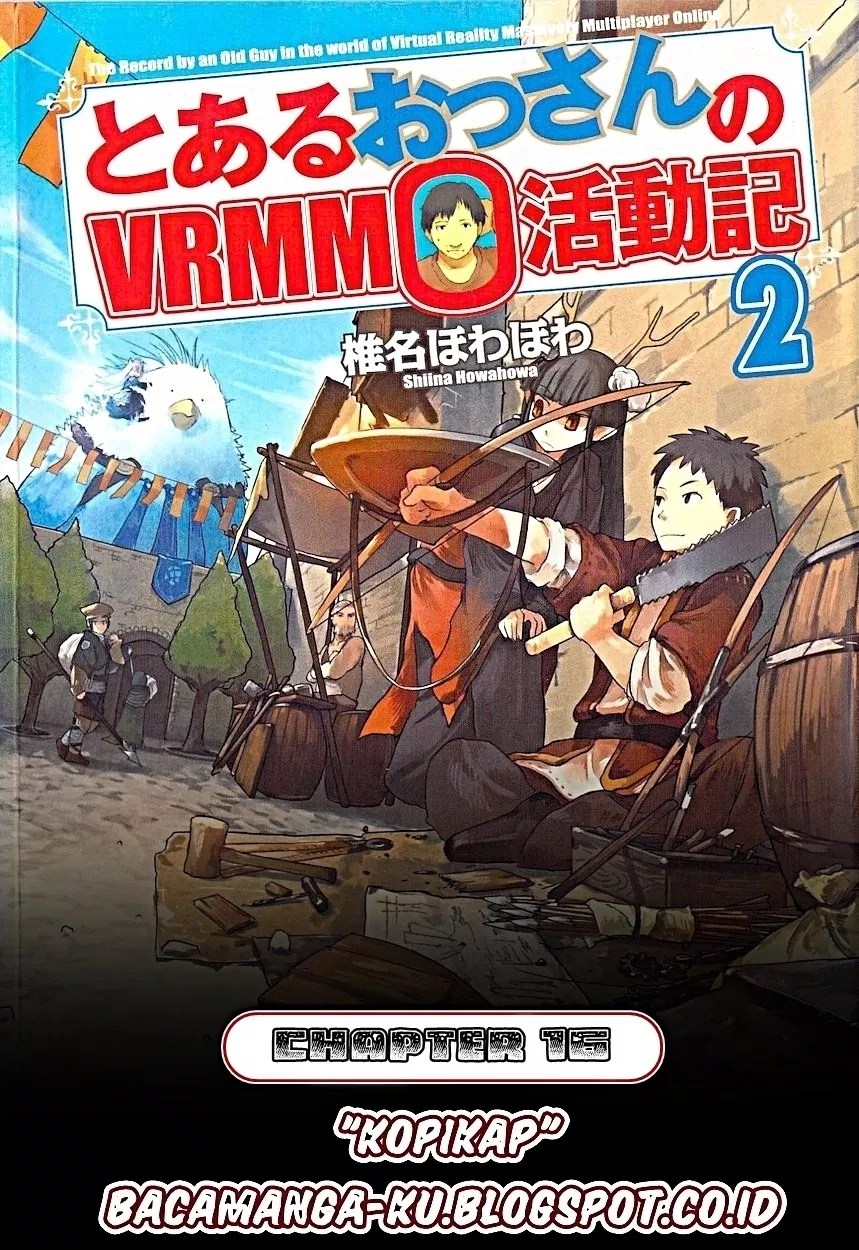 Toaru Ossan no VRMMO Katsudouki Chapter 16