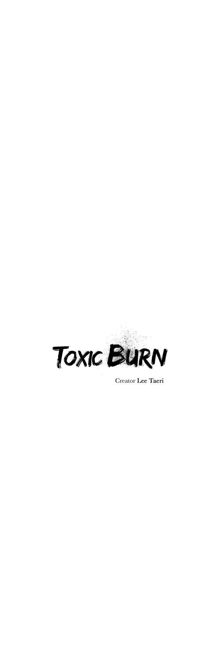 Toxic Burn Chapter 4