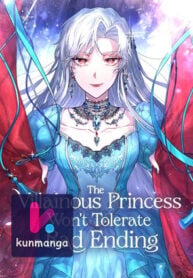 The Villainous Princess Won’t Tolerate a Bad Ending