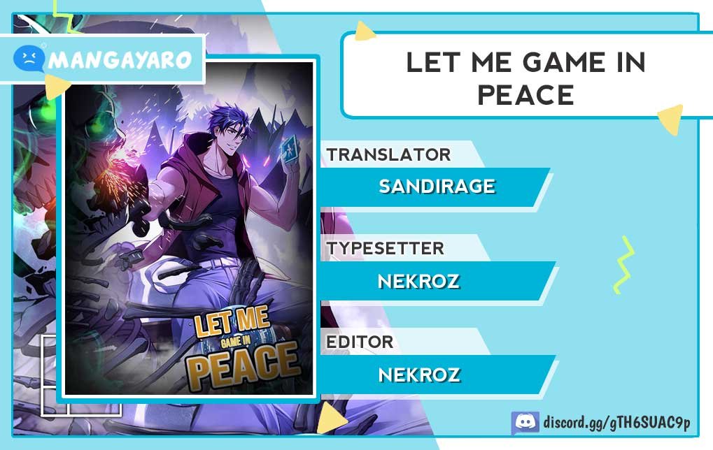 Let Me Game In Peace Chapter 39