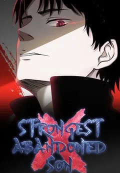 Strongest Abandoned Son