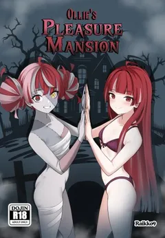 OLLIE’S PLEASURE MANSION