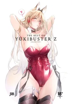 The Best of YUKIBUSTER Z