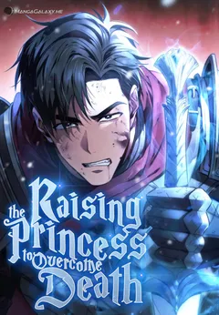 Raising the Princess to Overcome Death
