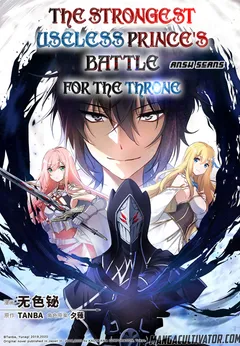 The Strongest Useless Prince’s Battle for The Throne