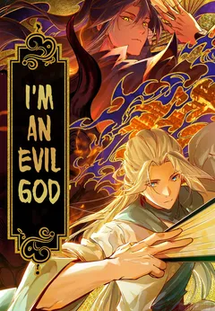 I’m An Evil God