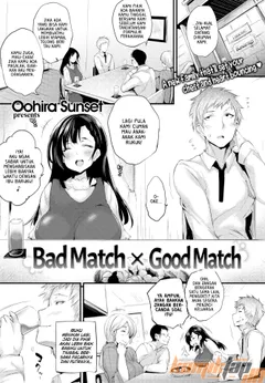 Bad Match X Good Match