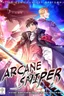 Arcane Sniper