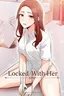 Locked With Her
