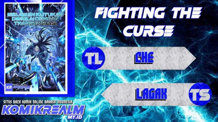 Fighting The Curse (Starting with the Transmigration) Chapter 22